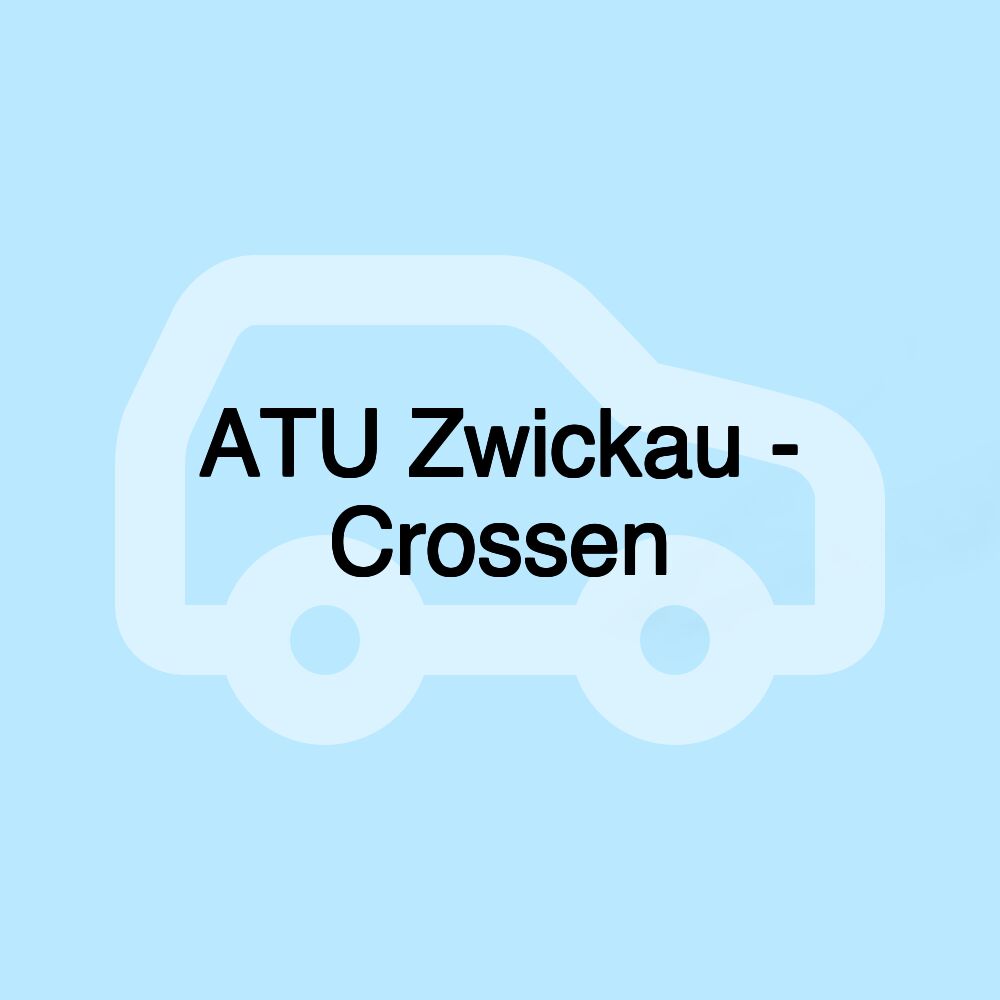 ATU Zwickau - Crossen