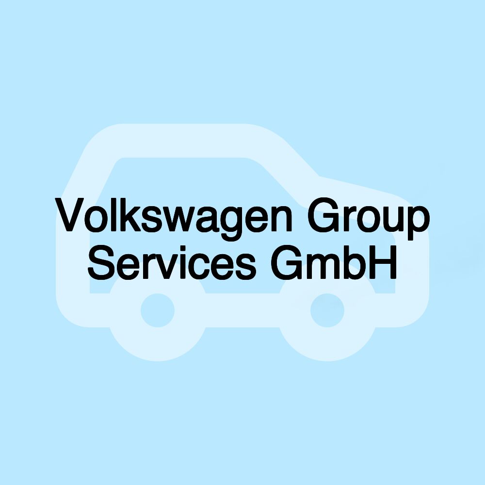 Volkswagen Group Services GmbH