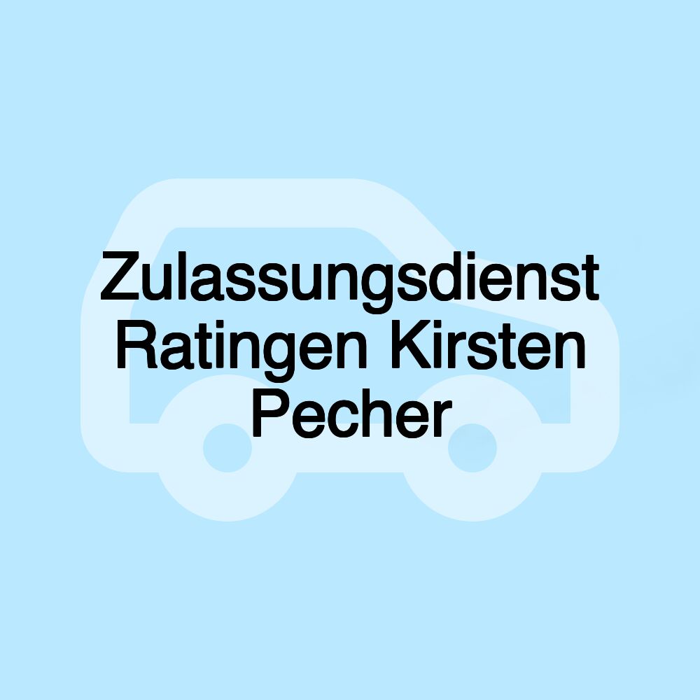 Zulassungsdienst Ratingen Kirsten Pecher