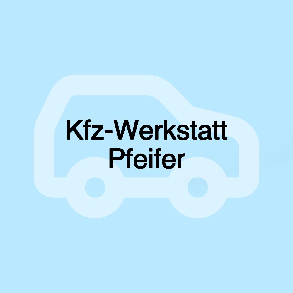 Kfz-Werkstatt Pfeifer