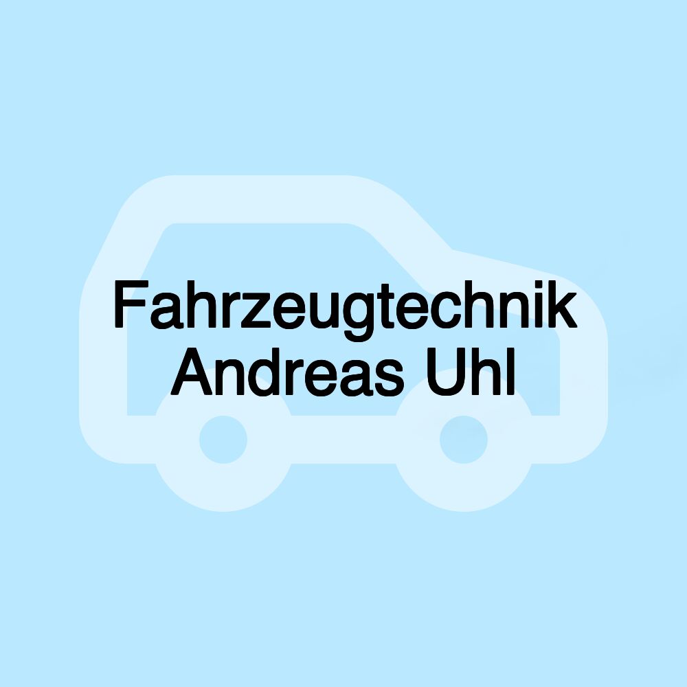 Fahrzeugtechnik Andreas Uhl