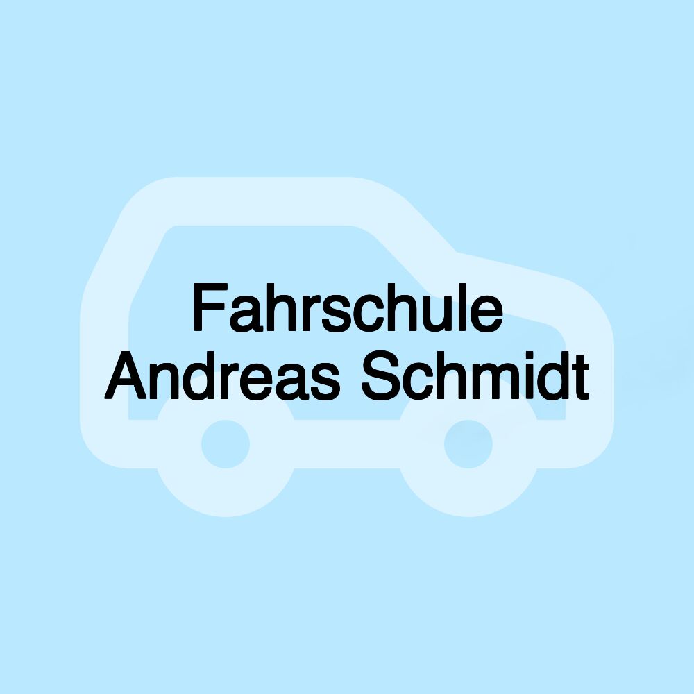 Fahrschule Andreas Schmidt