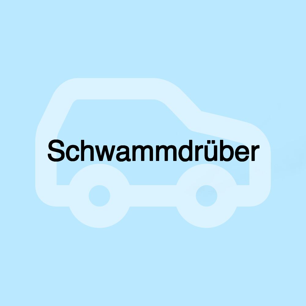 Schwammdrüber