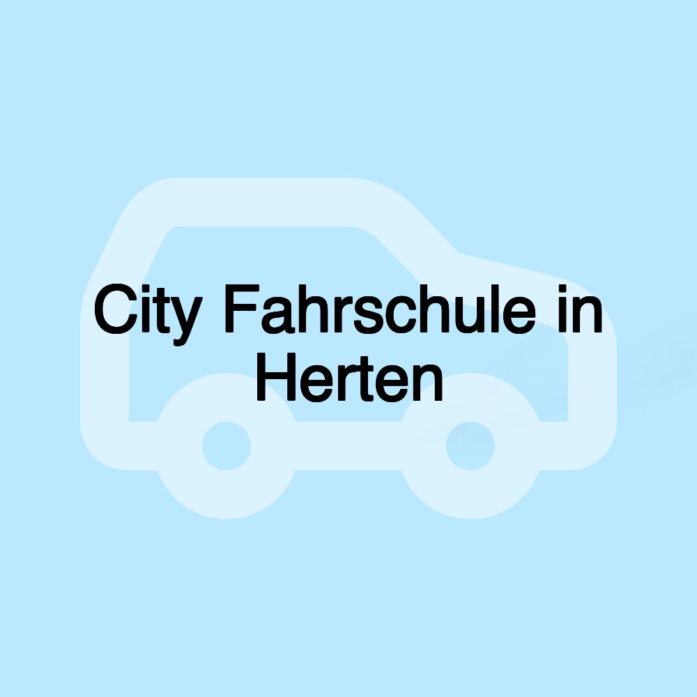 City Fahrschule in Herten