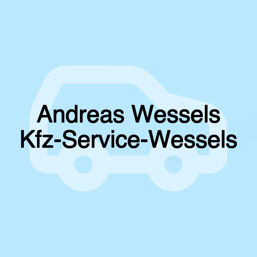 Andreas Wessels Kfz-Service-Wessels