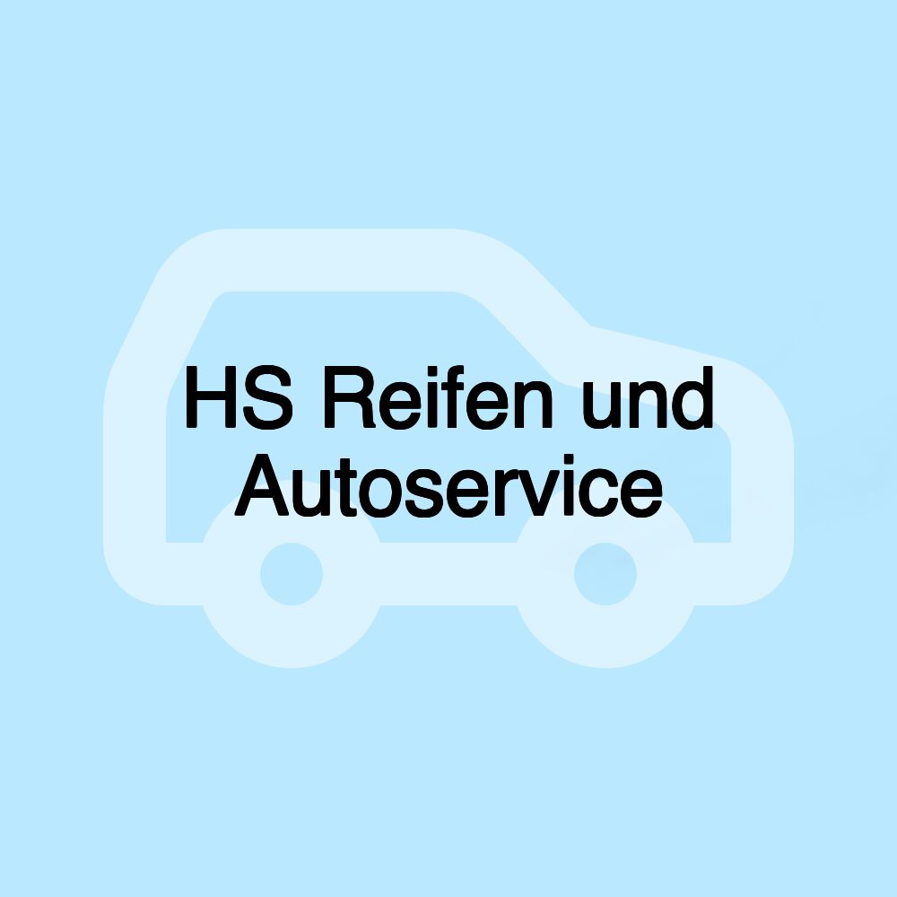 HS Reifen und Autoservice