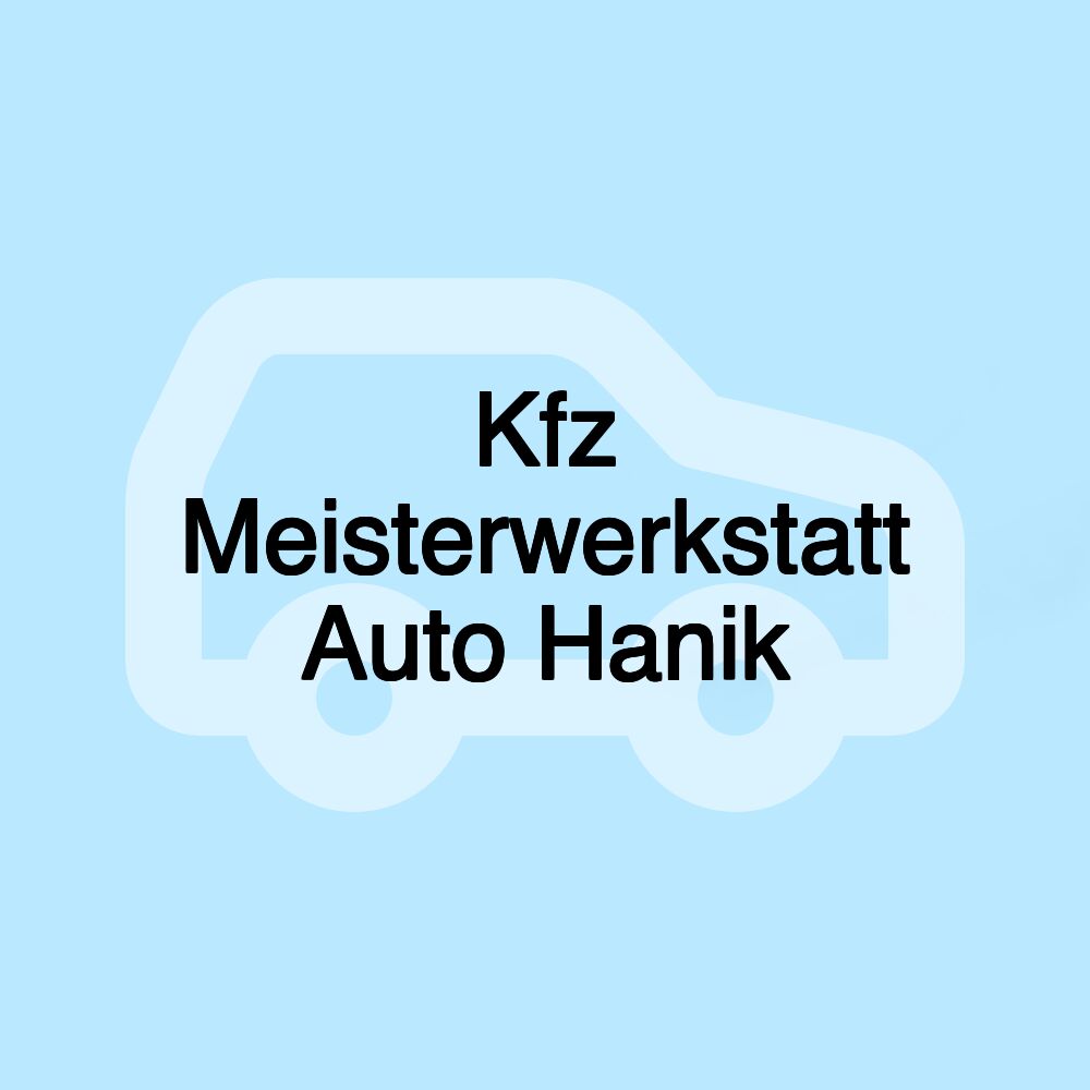 Kfz Meisterwerkstatt Auto Hanik