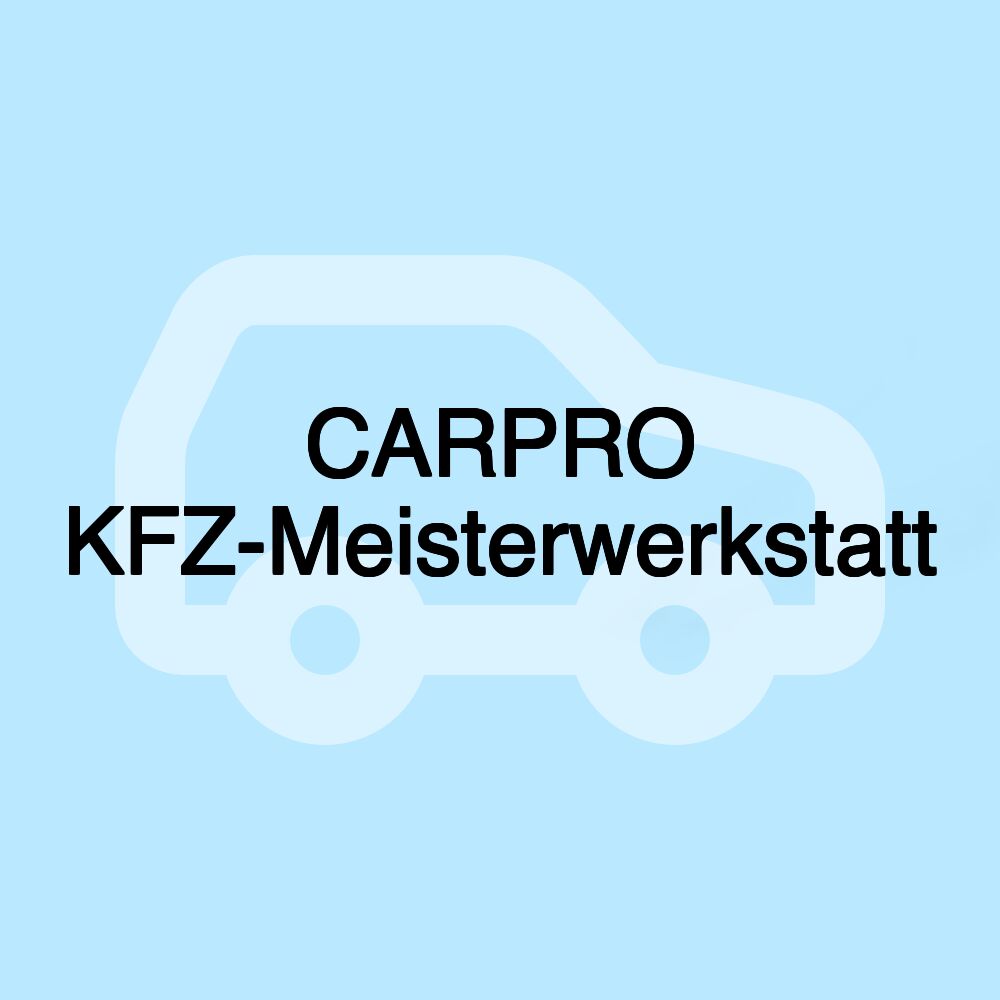 CARPRO KFZ-Meisterwerkstatt