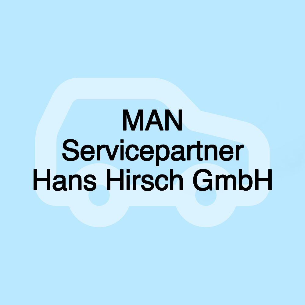 MAN Servicepartner Hans Hirsch GmbH