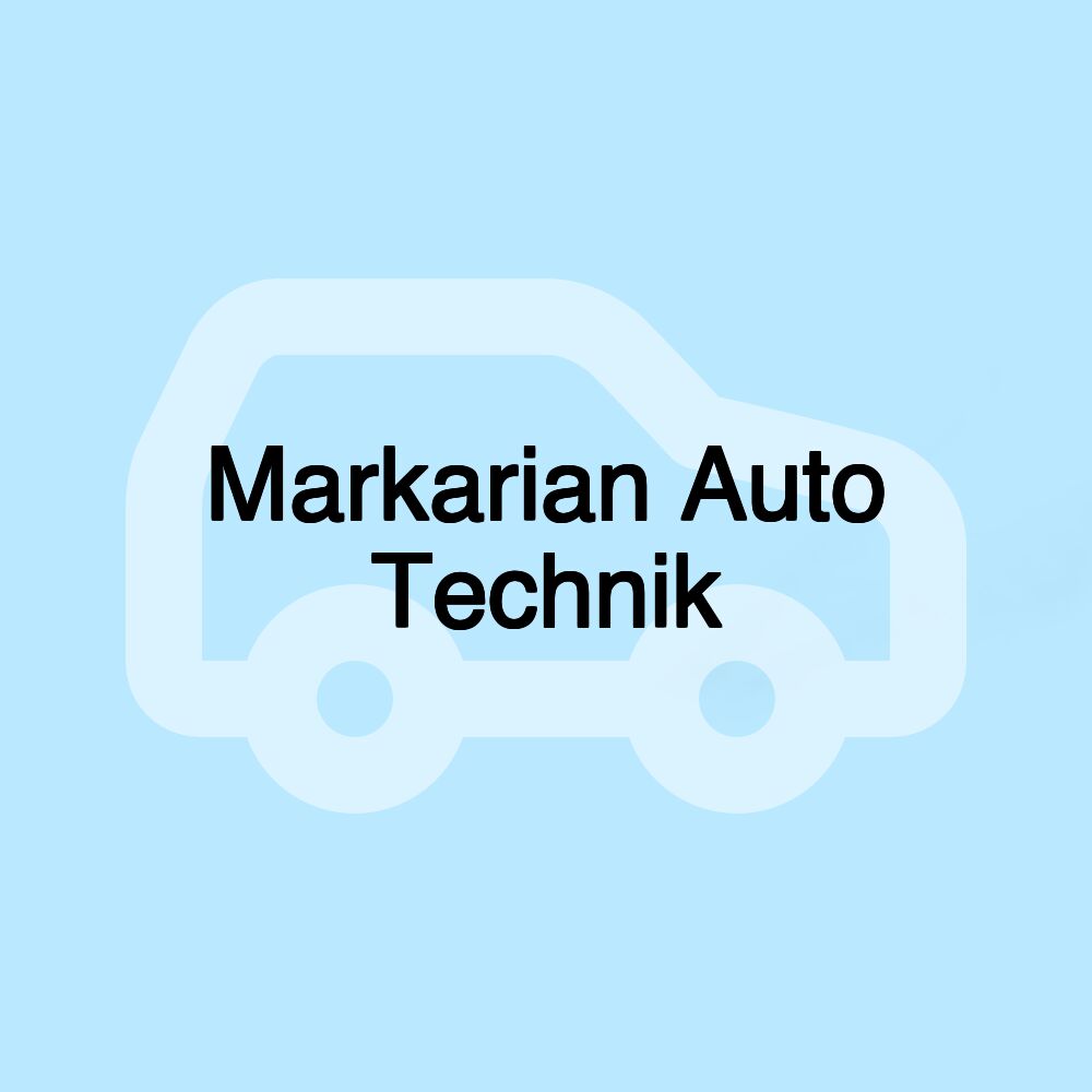 Markarian Auto Technik