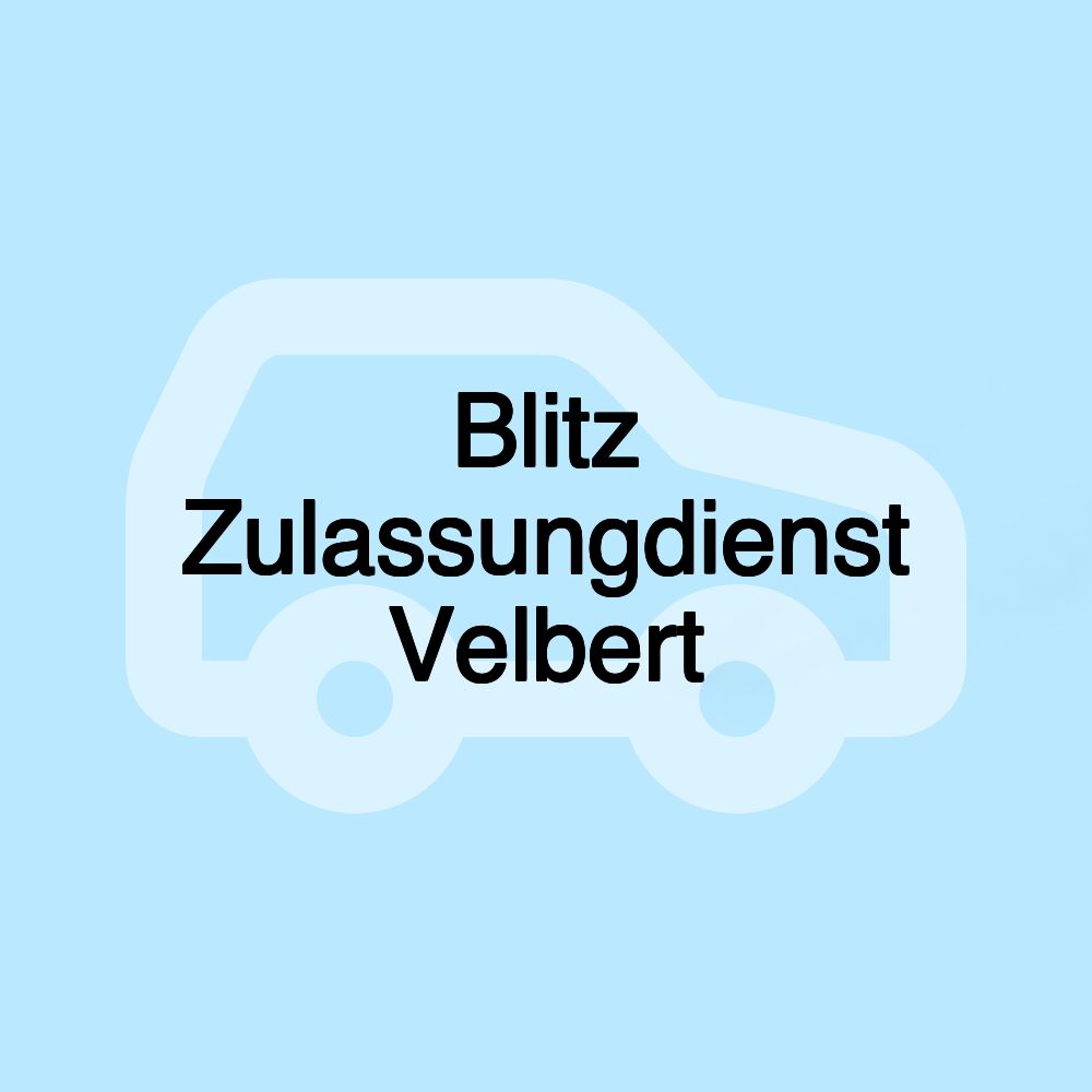 Blitz Zulassungdienst Velbert