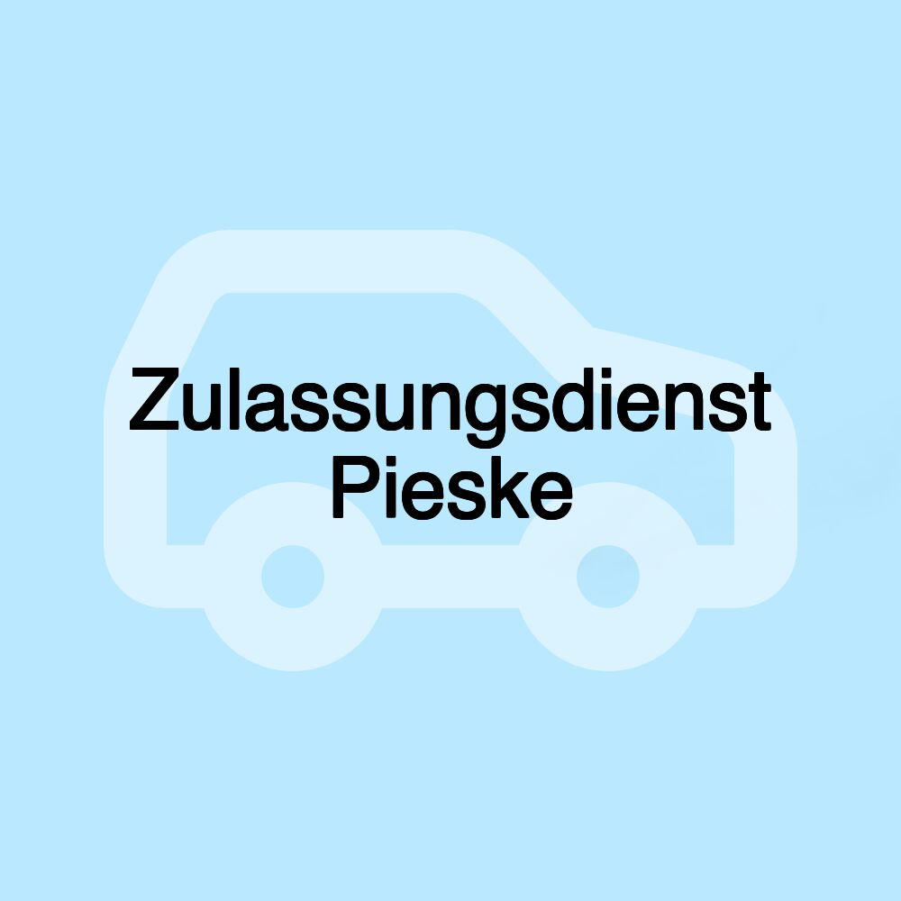 Zulassungsdienst Pieske