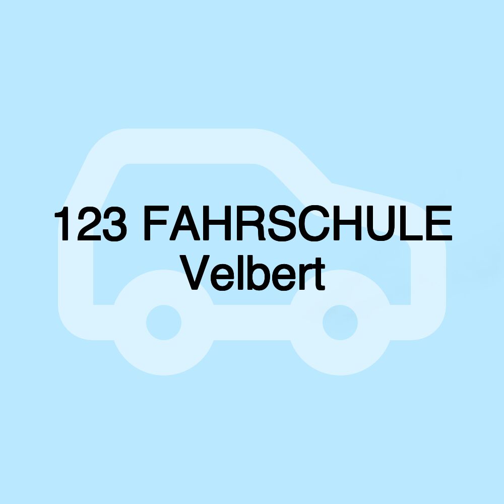 123 FAHRSCHULE Velbert