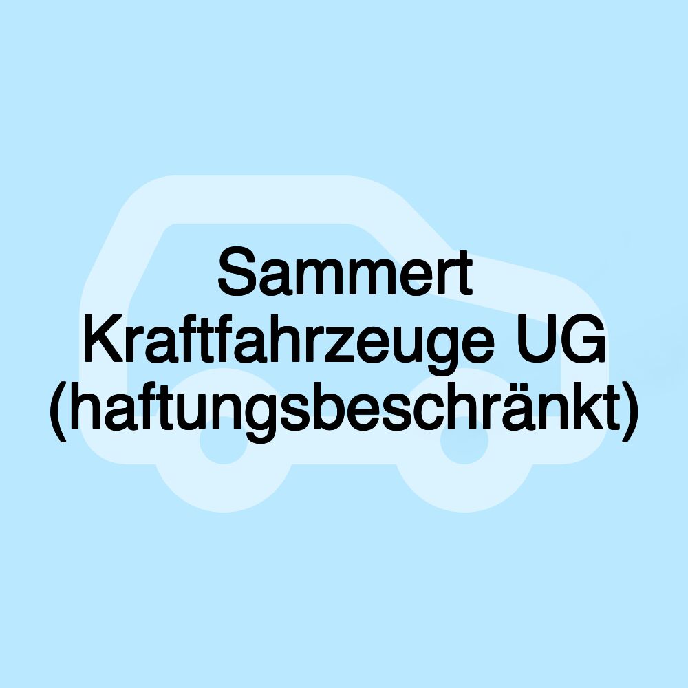 Sammert Kraftfahrzeuge UG (haftungsbeschränkt)