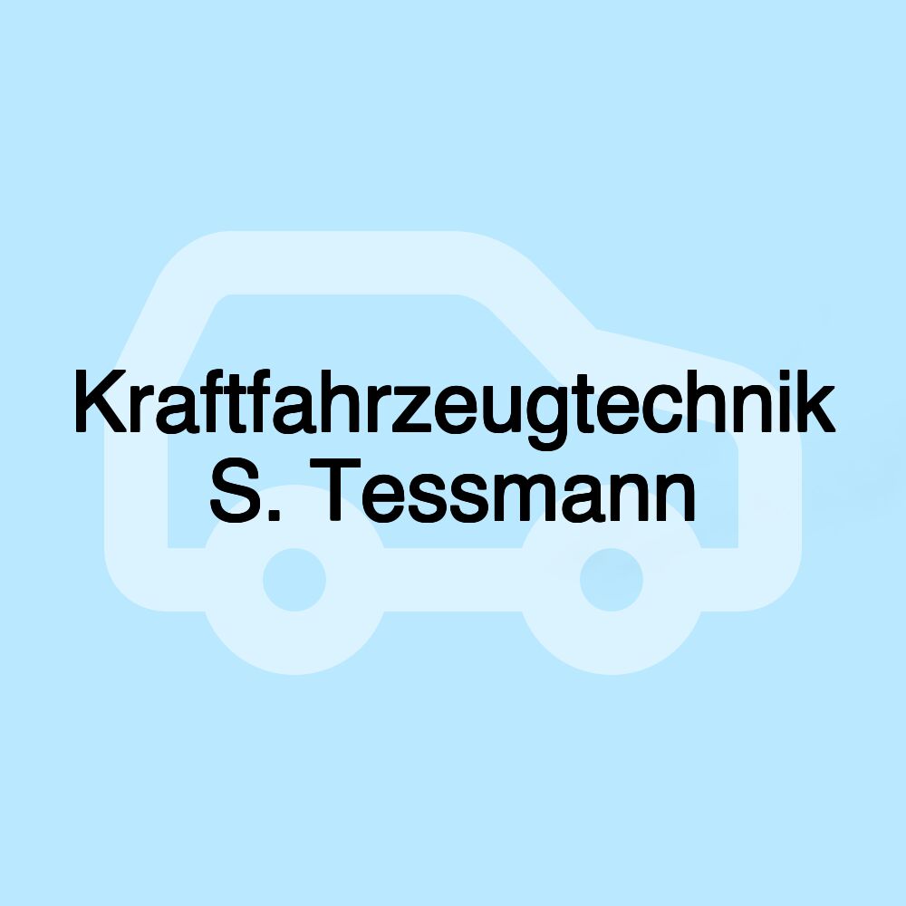 Kraftfahrzeugtechnik S. Tessmann