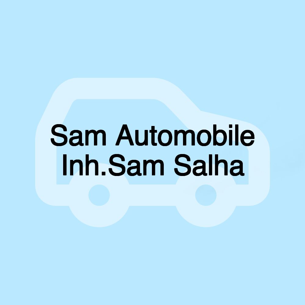 Sam Automobile Inh.Sam Salha