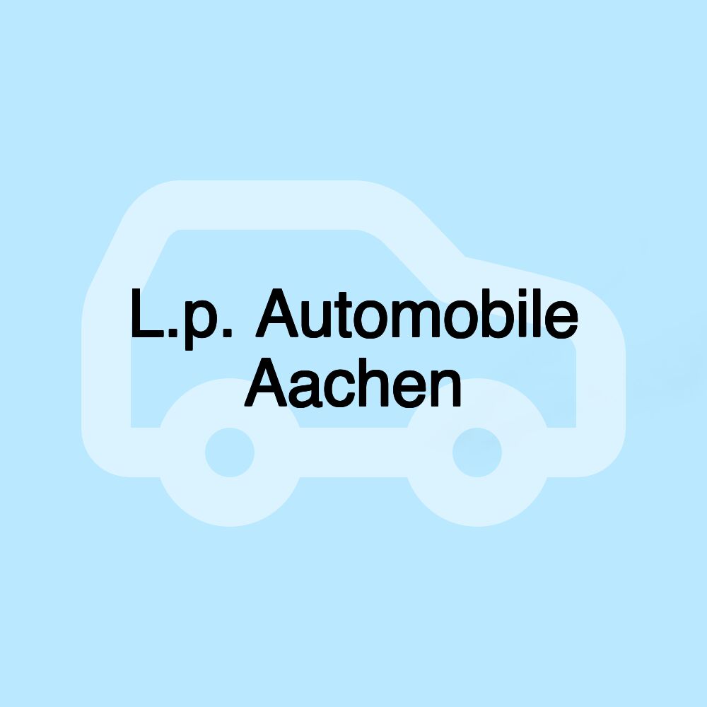 L.p. Automobile Aachen