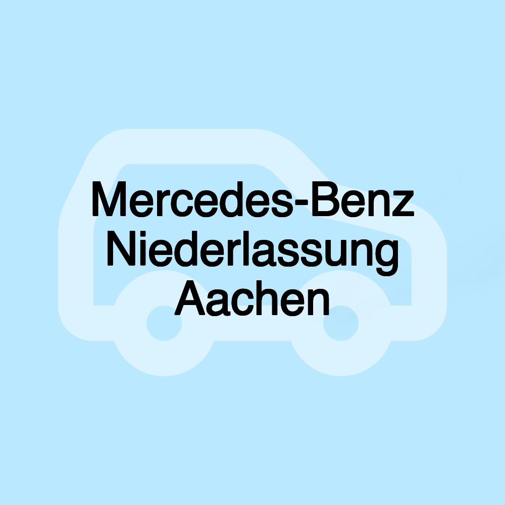 Mercedes-Benz Niederlassung Aachen