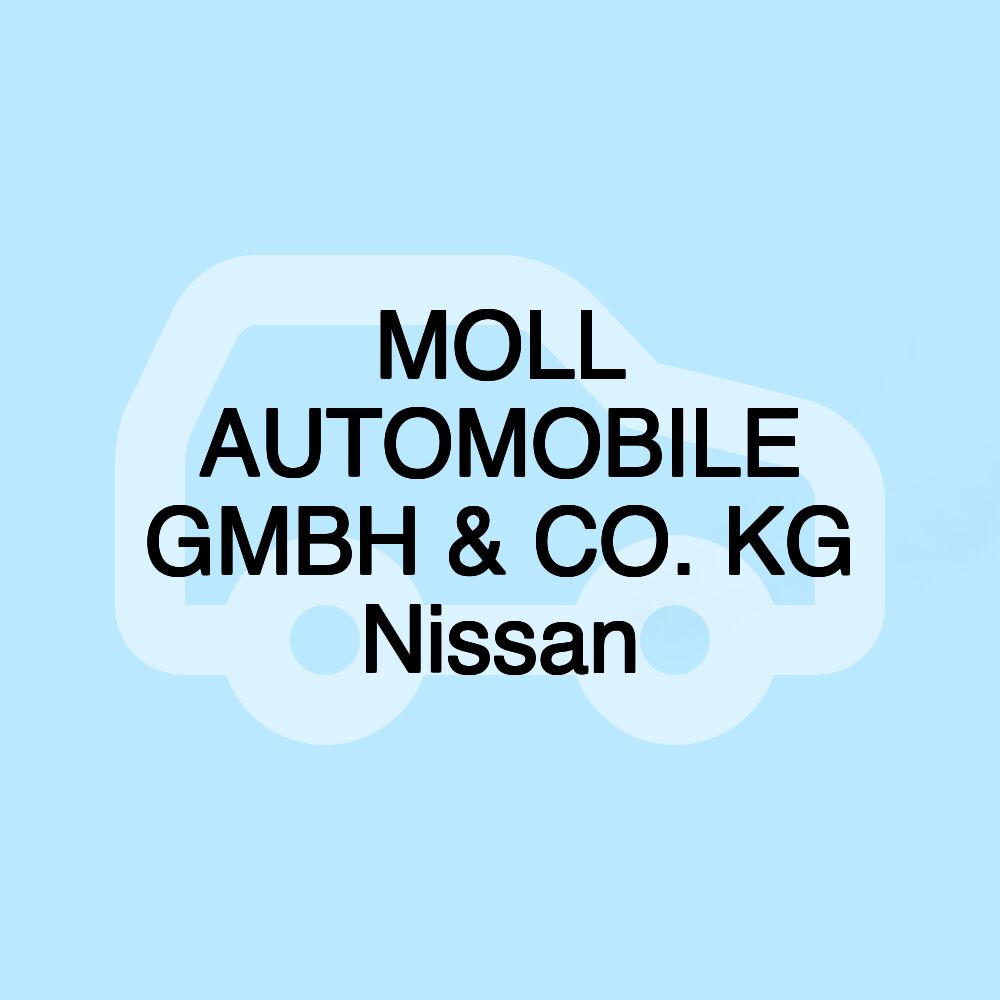 MOLL AUTOMOBILE GMBH & CO. KG Nissan