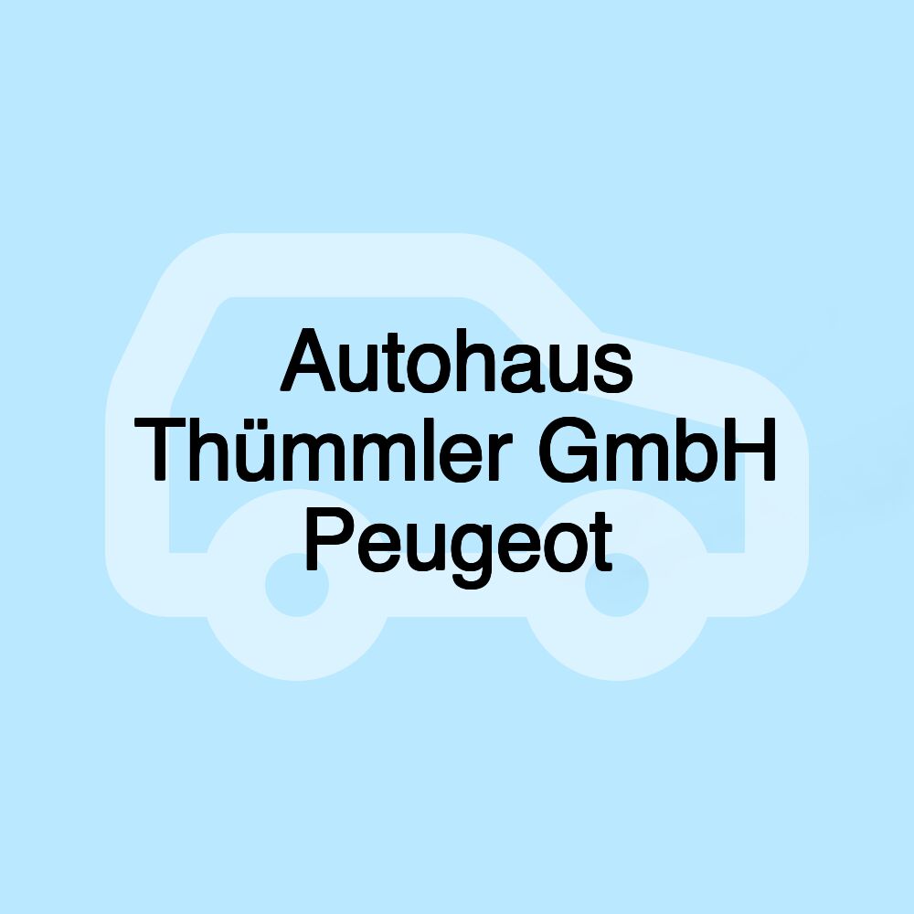 Autohaus Thümmler GmbH Peugeot