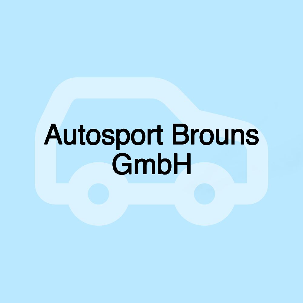 Autosport Brouns GmbH