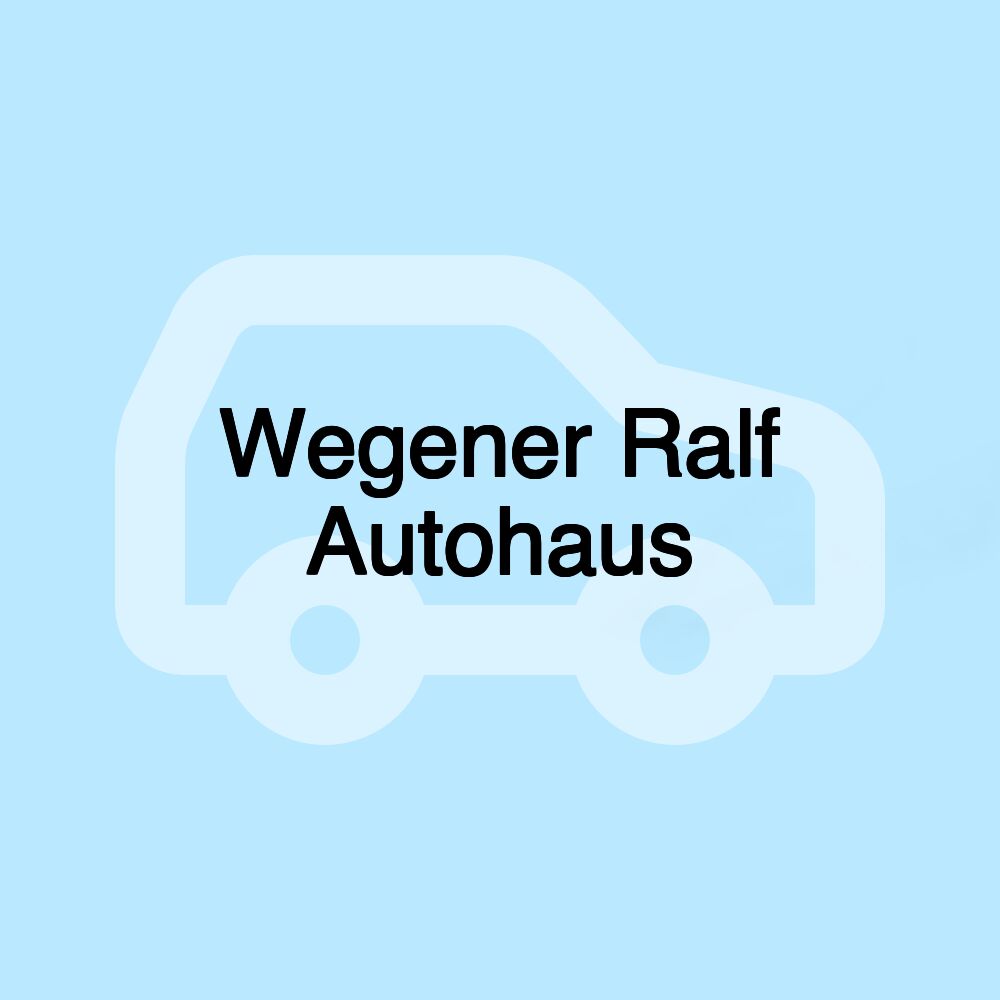 Wegener Ralf Autohaus