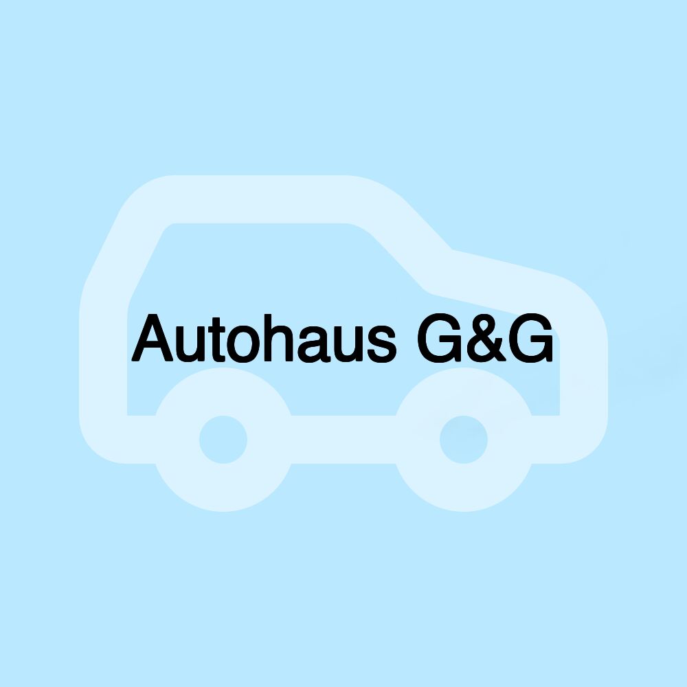 Autohaus G&G