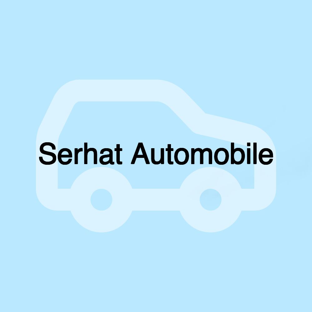 Serhat Automobile