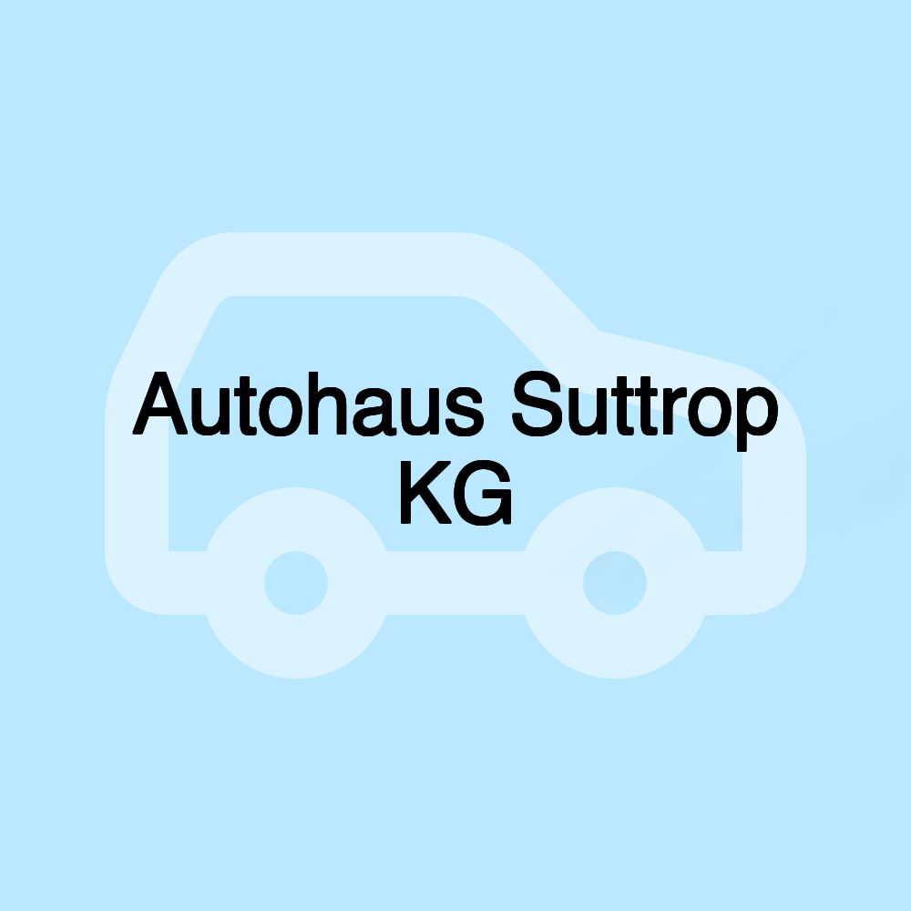 Autohaus Suttrop KG