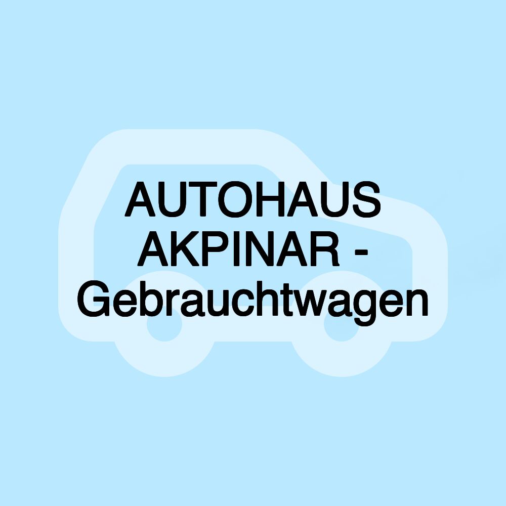 AUTOHAUS AKPINAR - Gebrauchtwagen