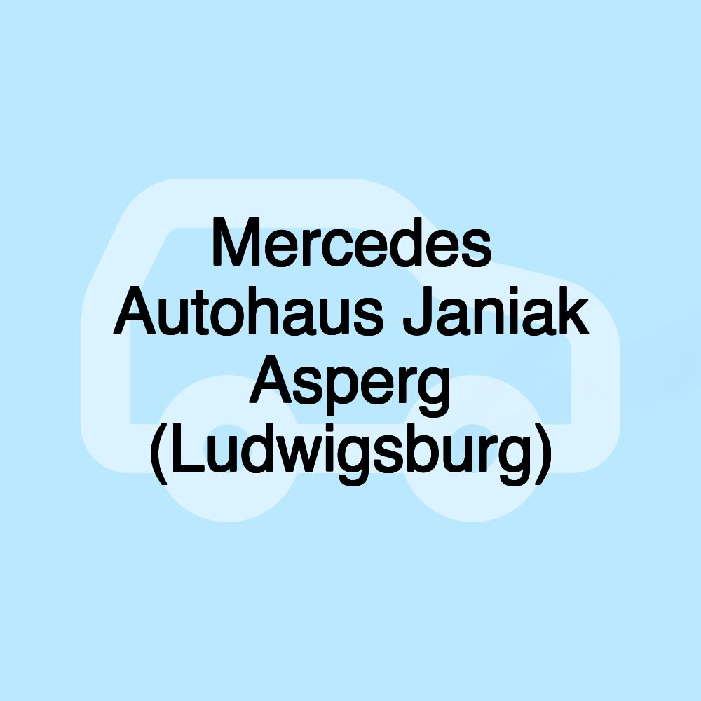 Mercedes Autohaus Janiak Asperg (Ludwigsburg)