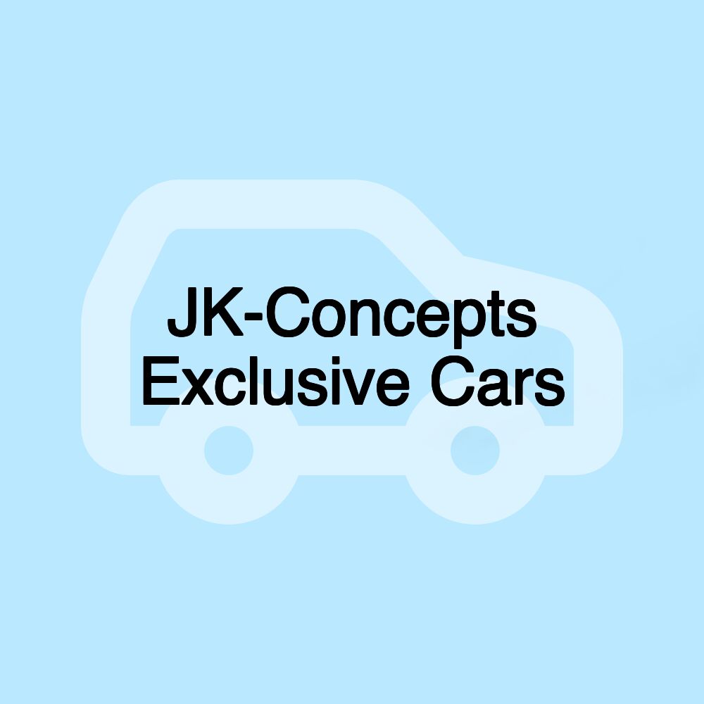 JK-Concepts Exclusive Cars