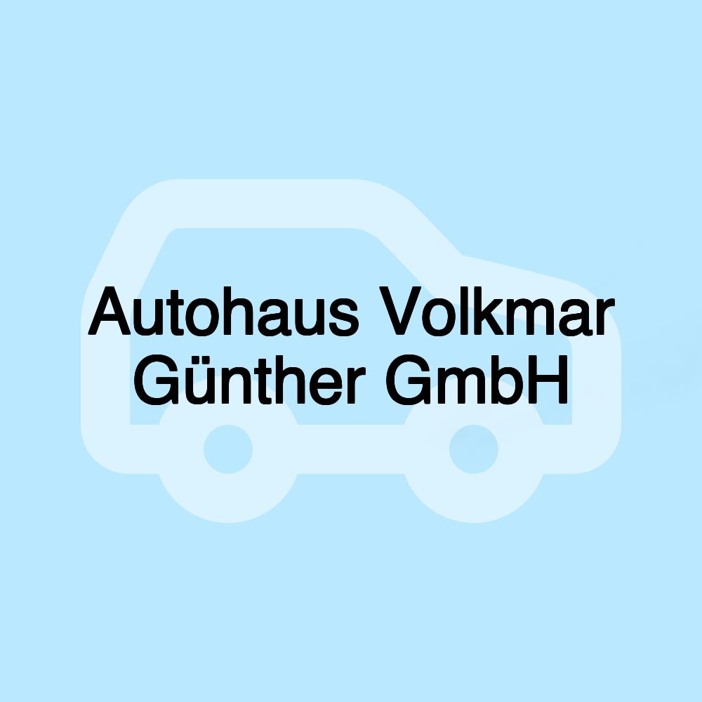 Autohaus Volkmar Günther GmbH