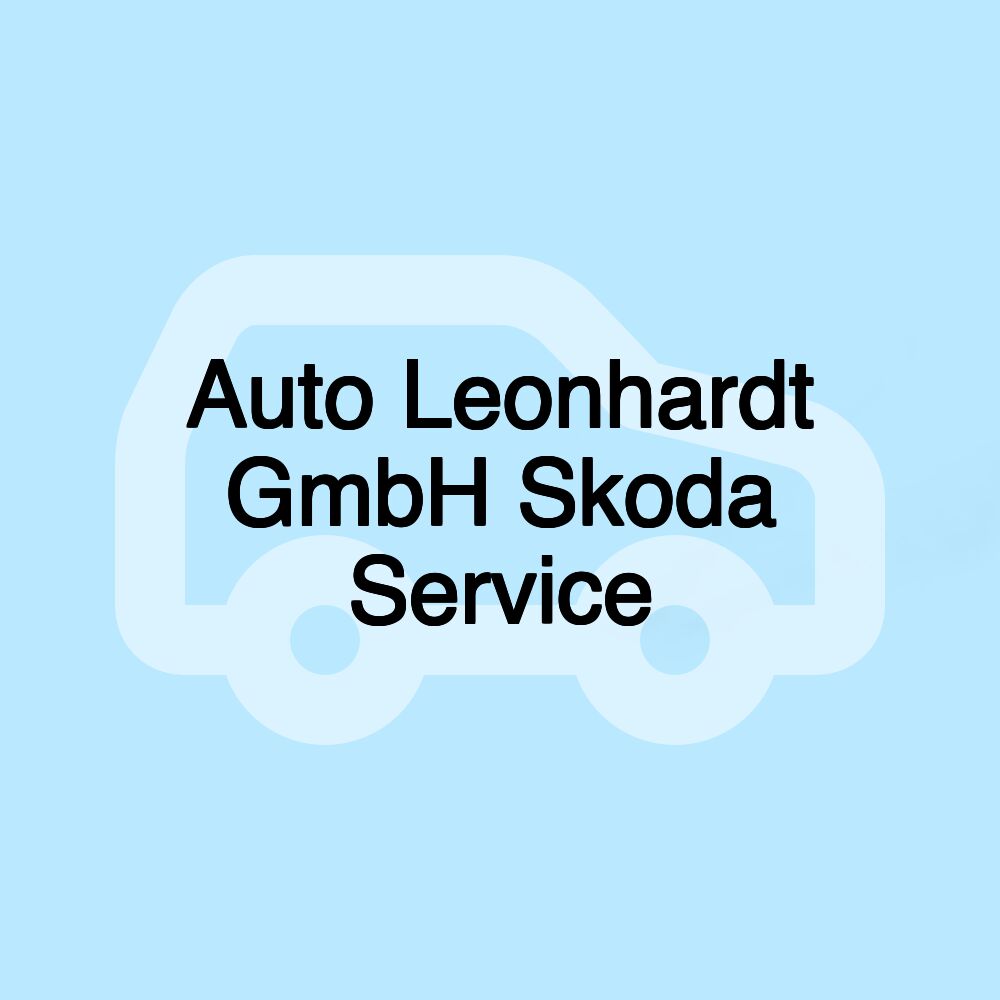 Auto Leonhardt GmbH Skoda Service