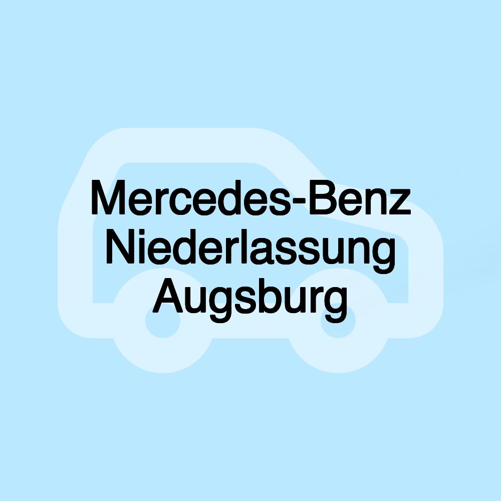 Mercedes-Benz Niederlassung Augsburg