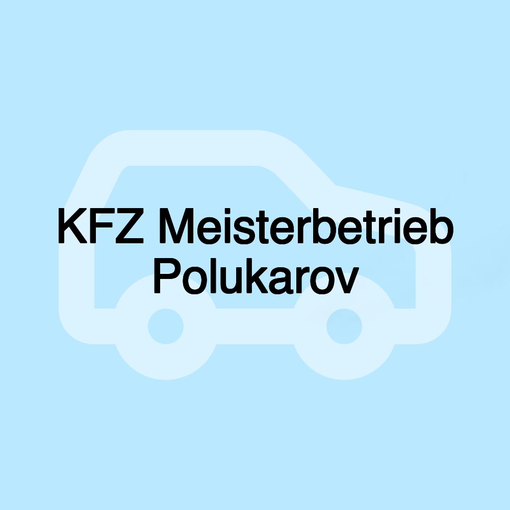 KFZ Meisterbetrieb Polukarov