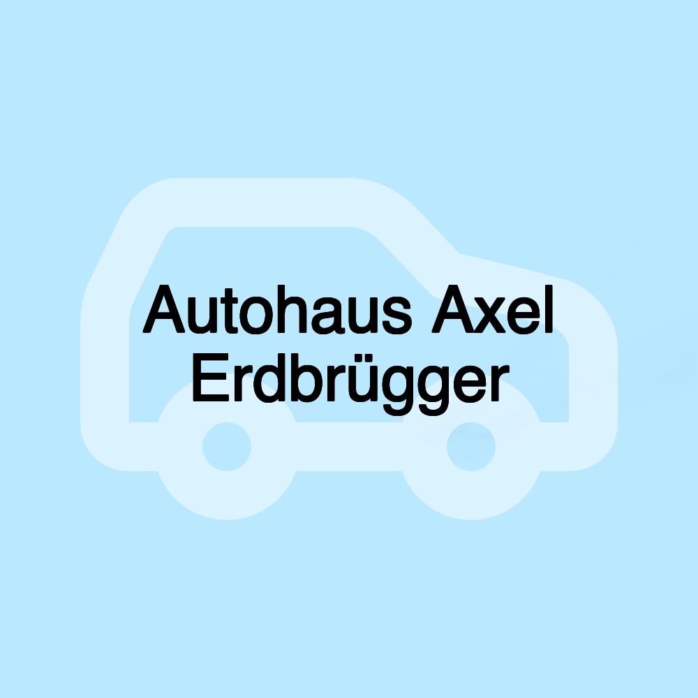 Autohaus Axel Erdbrügger