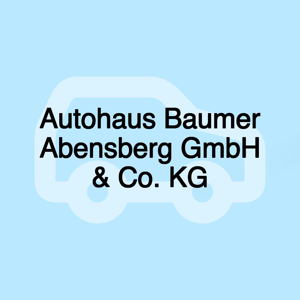 Autohaus Baumer Abensberg GmbH & Co. KG