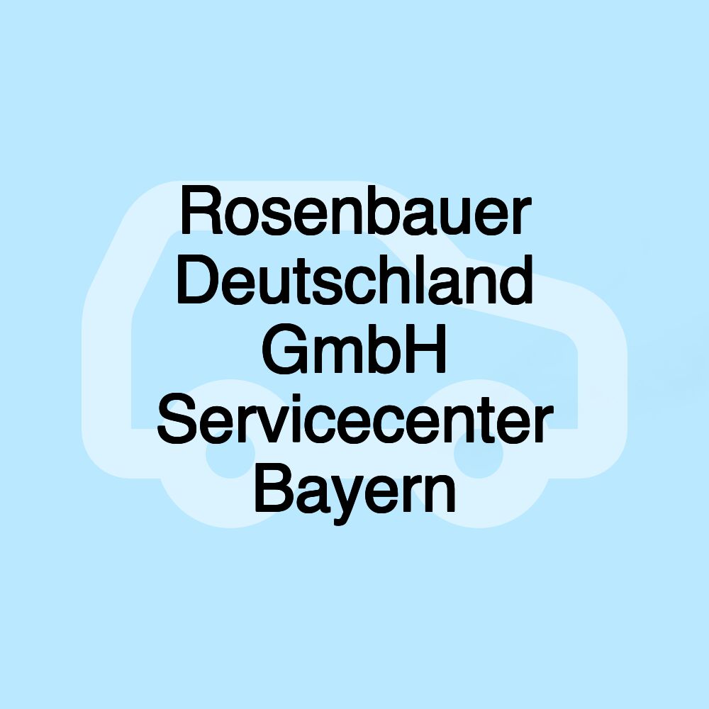 Rosenbauer Deutschland GmbH Servicecenter Bayern