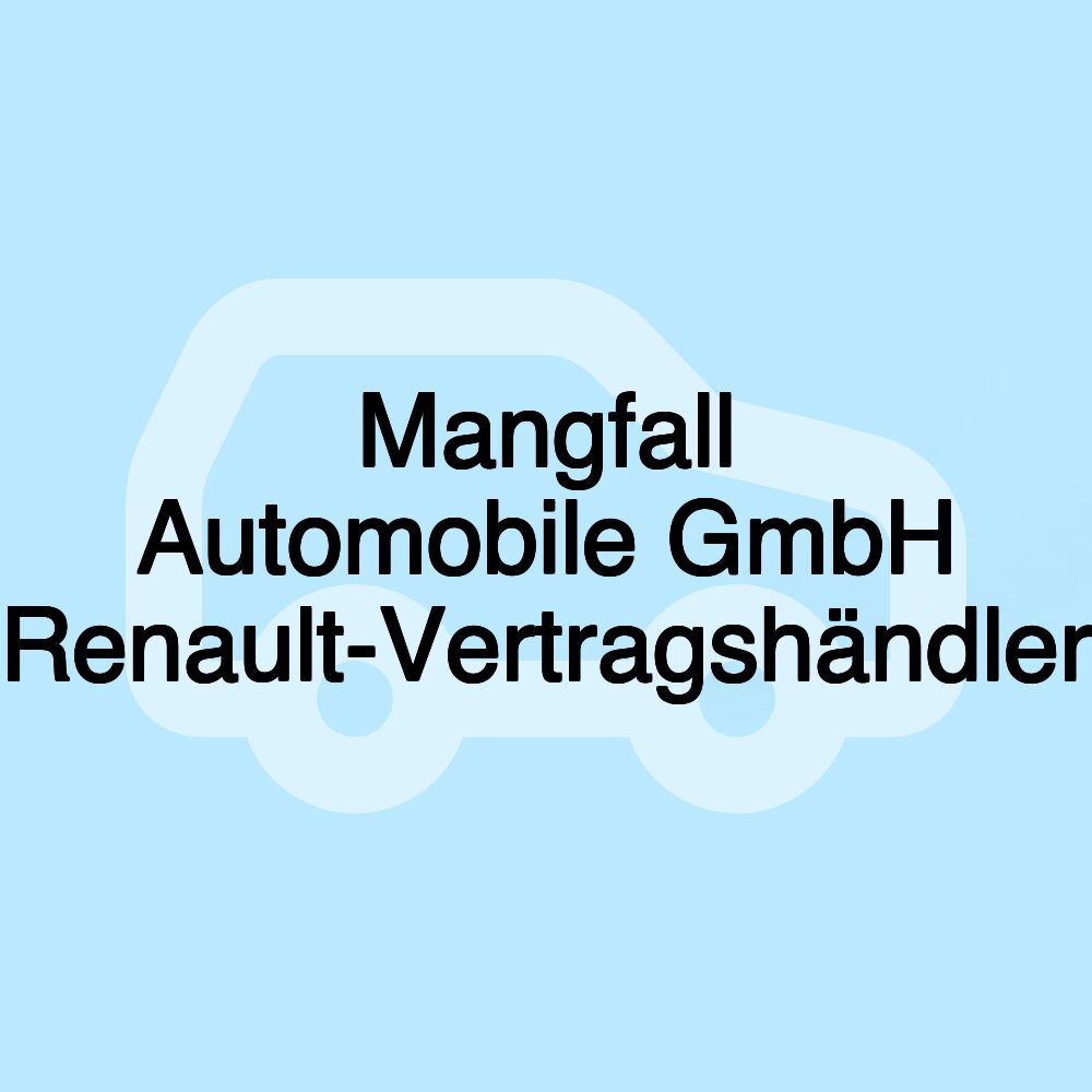 Mangfall Automobile GmbH Renault-Vertragshändler