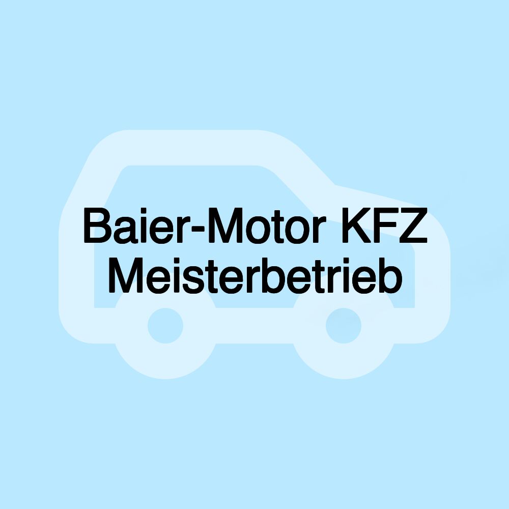 Baier-Motor KFZ Meisterbetrieb