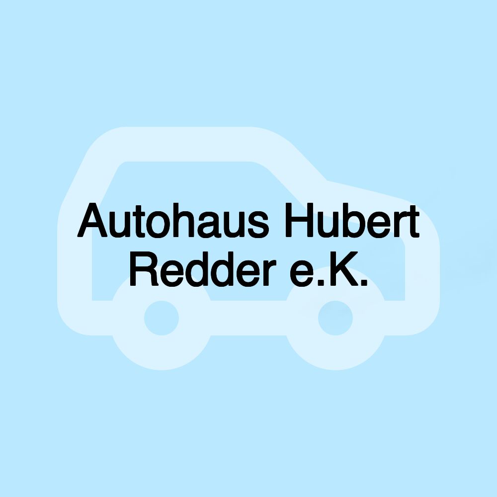 Autohaus Hubert Redder e.K.