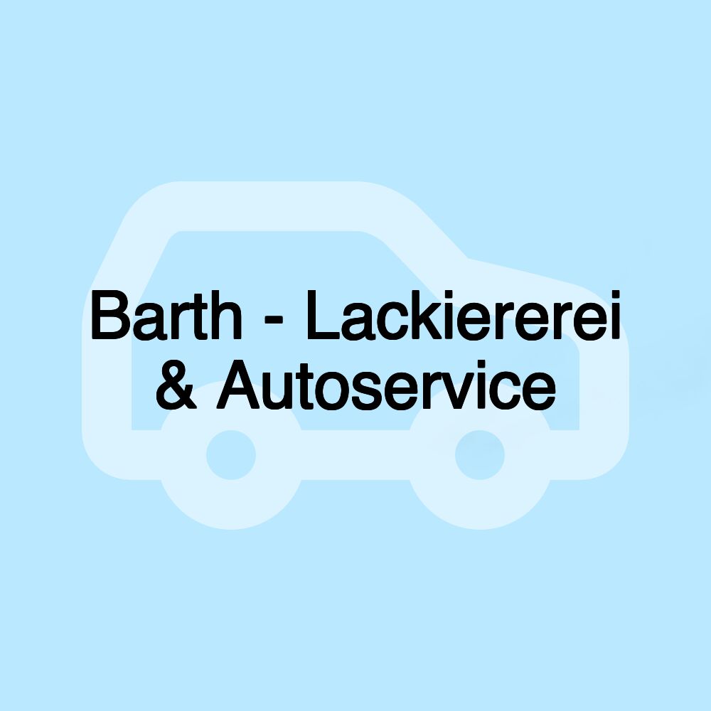 Barth - Lackiererei & Autoservice