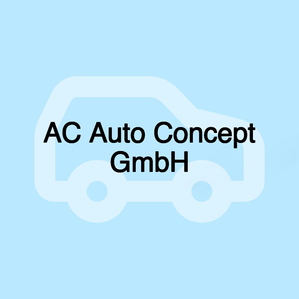 AC Auto Concept GmbH