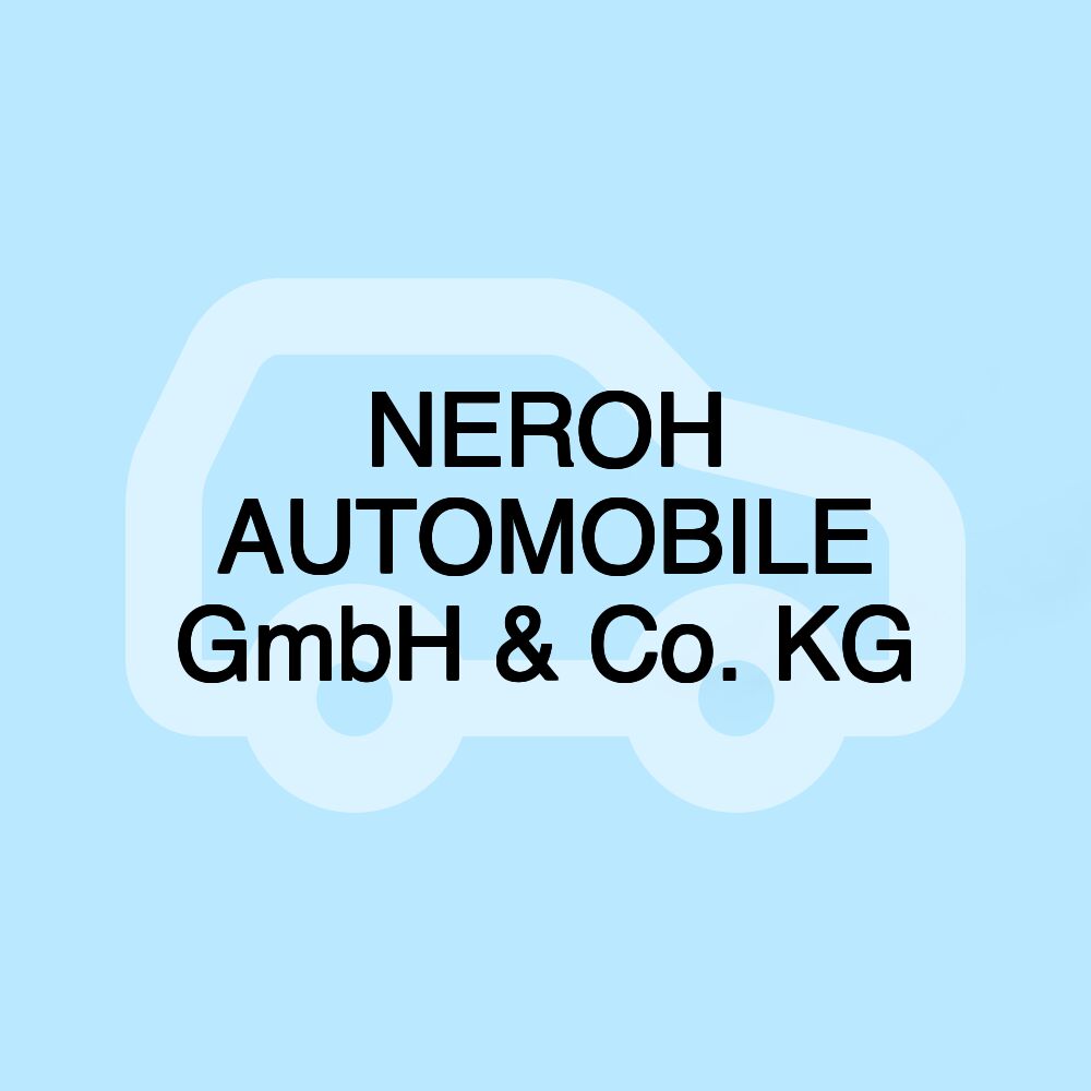 NEROH AUTOMOBILE GmbH & Co. KG