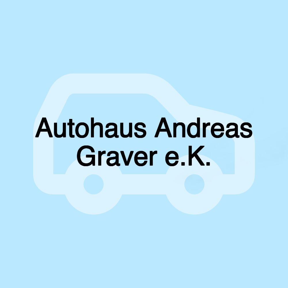 Autohaus Andreas Graver e.K.