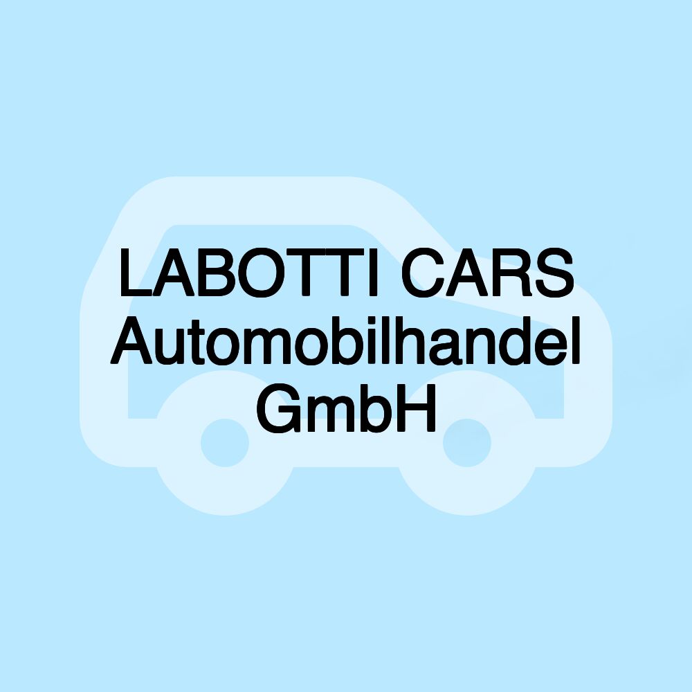 LABOTTI CARS Automobilhandel GmbH