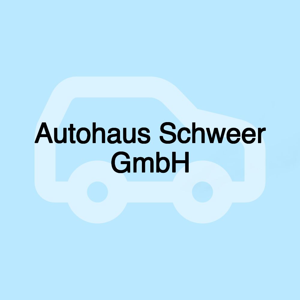 Autohaus Schweer GmbH