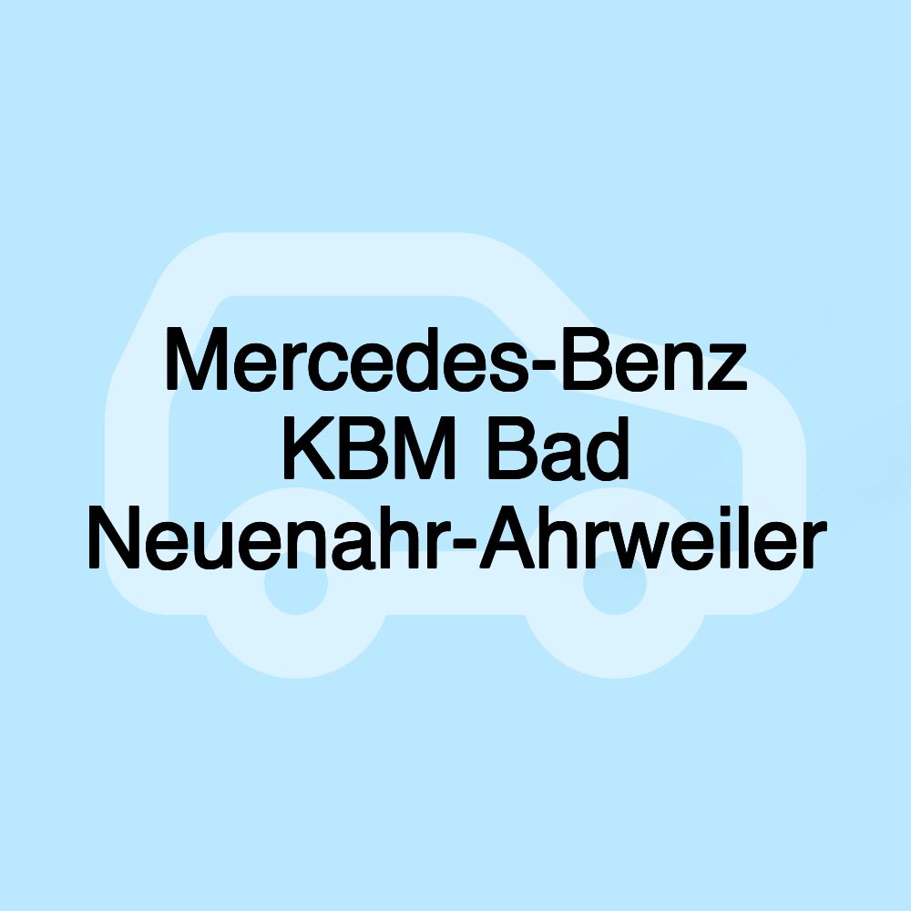 Mercedes-Benz KBM Bad Neuenahr-Ahrweiler