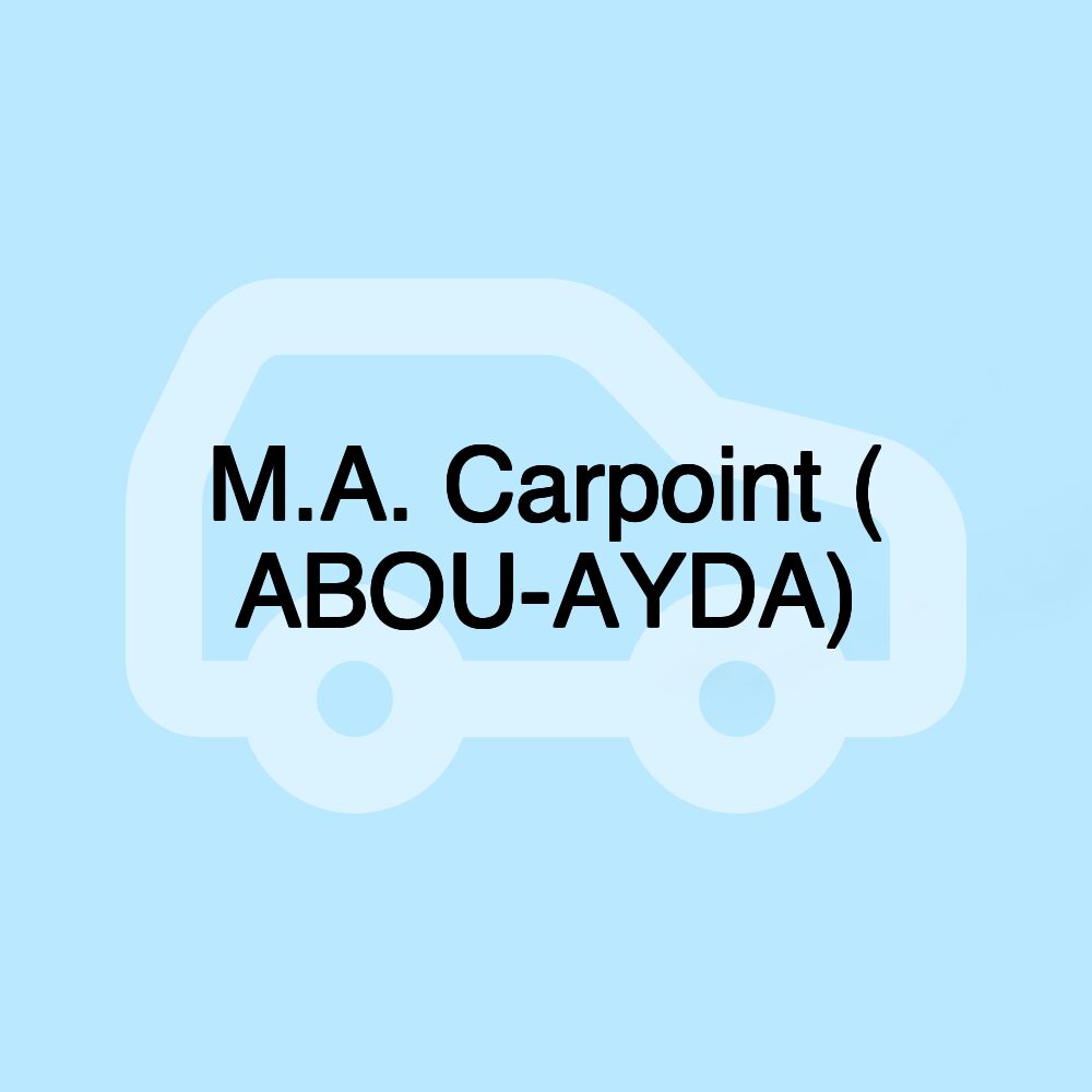 M.A. Carpoint ( ABOU-AYDA)